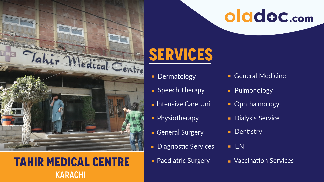 Services Offered by Tahir Medical Centre Karachi